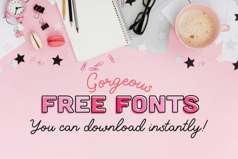 Gorgeous Free Fonts You Can Download Instantly For Your Next Project!